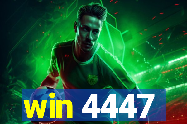 win 4447